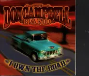 The Don Campbel Band - I Own The Road