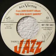 The Don Elliott Quintet - There'll Never Be Another You