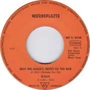 7inch Vinyl Single - The Don Ellis Orchestra - Beat Me, Daddy, Seven To The Bar (Werbeplatte)