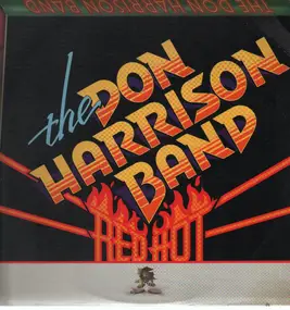 Don Harrison Band - Red Hot
