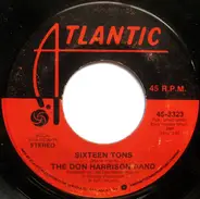 The Don Harrison Band - Sixteen Tons