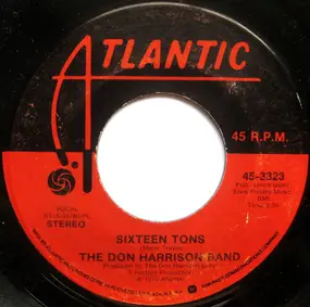 Don Harrison Band - Sixteen Tons