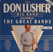 LP - The Don Lusher Big Band - Pays Tribute To The Great Bands: Volume Two - Still Sealed