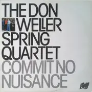 LP - The Don Weller Spring Quartet - Commit No Nuisance