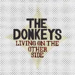 The Donkeys - Living on the Other Side