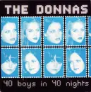 7inch Vinyl Single - The Donnas - 40 Boys In 40 Nights