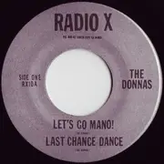 7inch Vinyl Single - The Donnas - Let's Go Mano! - Silver labels
