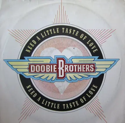 The Doobie Brothers - Need A Little Taste Of Love