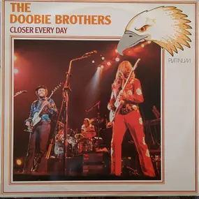 The Doobie Brothers - Closer Every Day