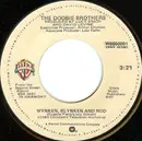 7inch Vinyl Single - The Doobie Brothers - Here To Love You / Wynken, Blynken And Nod
