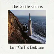 LP - The Doobie Brothers - Livin' On The Fault Line
