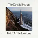 LP - The Doobie Brothers - Livin' On The Fault Line