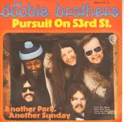 7inch Vinyl Single - The Doobie Brothers - Pursuit On 53rd St. - German Promo