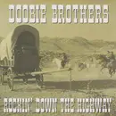 CD - The Doobie Brothers - Rockin' Down The Highway