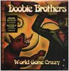 Double LP - The Doobie Brothers - World Gone Crazy - Still sealed