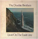 LP - The Doobie Brothers - Livin' On The Fault Line