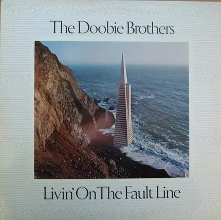 The Doobie Brothers - Livin' on the Fault Line