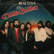 7inch Vinyl Single - The Doobie Brothers - Real Love