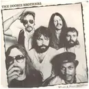7inch Vinyl Single - The Doobie Brothers - What A Fool Believes