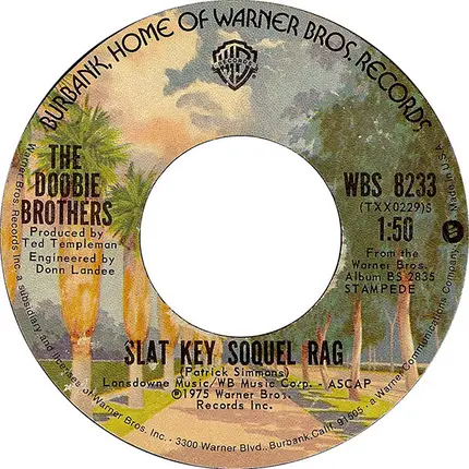 The Doobie Brothers - Wheels Of Fortune / Slat Key Soquel Rag