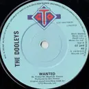 7inch Vinyl Single - The Dooleys - Wanted
