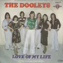 7inch Vinyl Single - The Dooleys - Love Of My Life