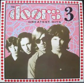 The Doors - Greatest Hits Volume 3