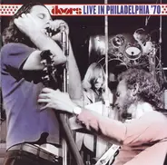 The Doors - Live In Philadelphia '70