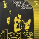 7inch Vinyl Single - The Doors - Riders On The Storm / Changeling