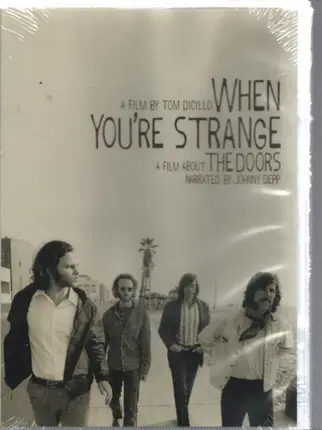 The Doors, Johnny Depp, Jim Morrison, Tom Dicillo - When You're Strange