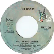7inch Vinyl Single - The Doors - Get Up And Dance / Treetrunk