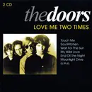 Double CD - The Doors - Love Me Two Times