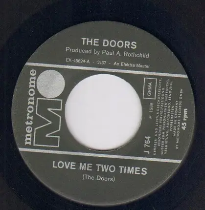 The Doors - Love Me Two Times