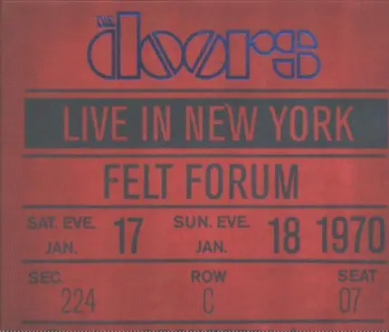 The Doors - Live In New York, Felt Forum, January 17-18, 1970