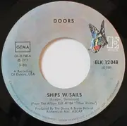 7inch Vinyl Single - The Doors - Ships W/Sails