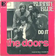 7inch Vinyl Single - The Doors - Runnin' Blue