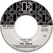 7inch Vinyl Single - The Doors - Runnin' Blue