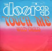 7inch Vinyl Single - The Doors - Touch Me