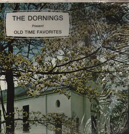 The Dornings - Old Time Favorites