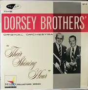 The Dorsey Brothers Orchestra - Their Shining Hour