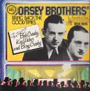 Double LP - The Dorsey Brothers Orchestra - Bring Back The Good Times 1934-1935 - Gatefold