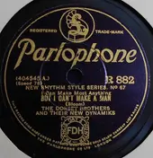 The Chocolate Dandies - But I Can't Make A Man / Goodbye Blues