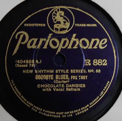 The Dorsey Brothers And Their New Dynamiks / The Chocolate Dandies - But I Can't Make A Man / Goodbye Blues