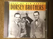 The Dorsey Brothers - Best Of The Big Bands - Dorsey Brothers