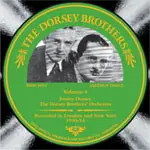 The Dorsey Brothers - Dorsey Brothers Volume 4, 1930-34