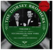 The Dorsey Brothers - Recorded In New York 1928