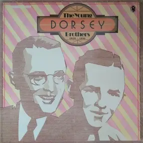 The Dorsey Brothers - The Young Dorsey Brothers