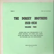 The Dorsey Brothers - The Dorsey Brothers 1928-1930 Volume Two