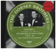 The Dorsey Brothers - Vol. 2. Recorded in New York 1929-1930