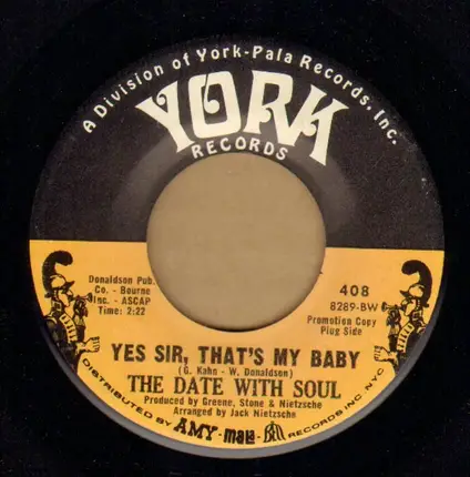 The Date With Soul - Yes Sir, That's My Baby